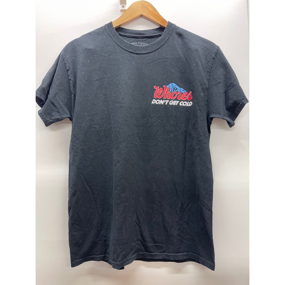 Linda Finegold Assholes Live Forever Wh*res Don't Get Cold Black Graphic Tee M